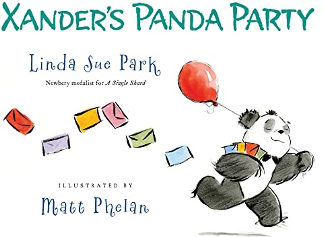 Xander's Panda Party - Park, Linda Sue
