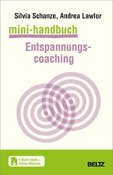 Mini-Handbuch Entspannungscoaching