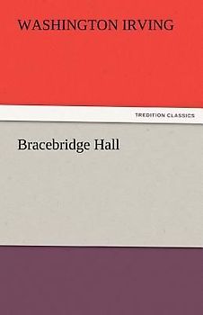 Bracebridge Hall