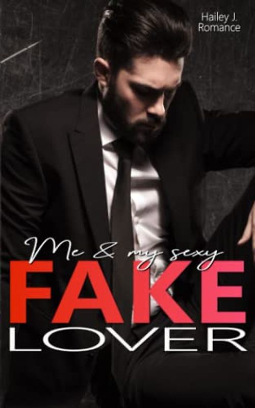 Me & my sexy Fake Lover