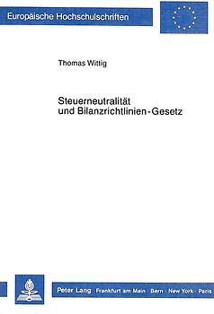 Steuerneutralität und Bilanzrichtlinien-Gesetz