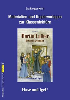 Begleitmaterial: Martin Luther - Der große Reformator