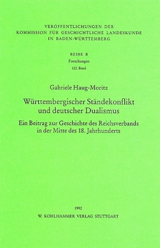 Württembergischer Ständekonflikt und deutscher Dualismus