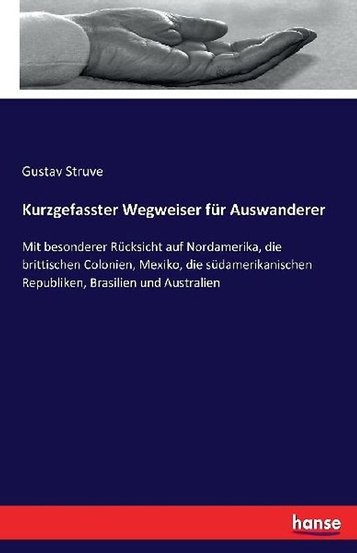 Kurzgefasster Wegweiser für Auswanderer