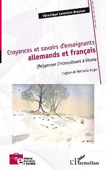 Croyances et savoirs d'enseignants allemands et français