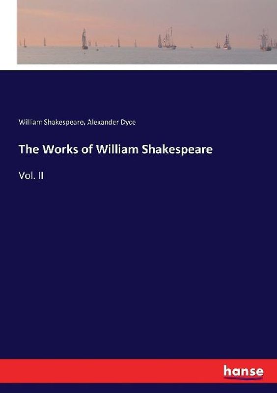 The Works of William Shakespeare