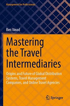 Mastering the Travel Intermediaries
