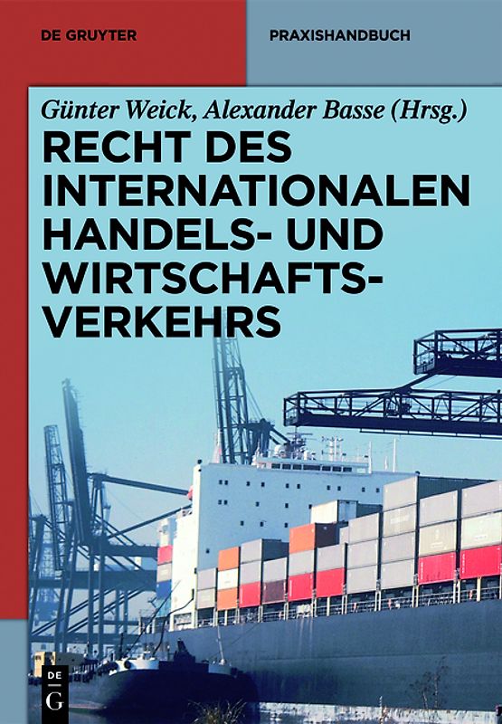Recht des internationalen Handels- und Wirtschaftsverkehrs