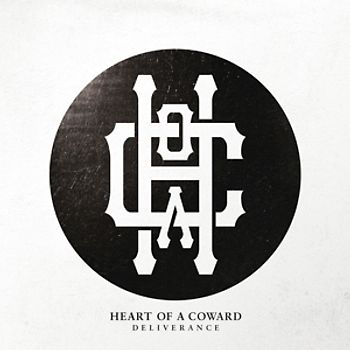 Heart of a Coward - Deliverance