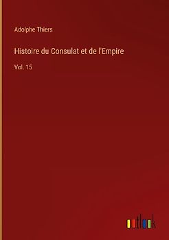 Histoire du Consulat et de l'Empire