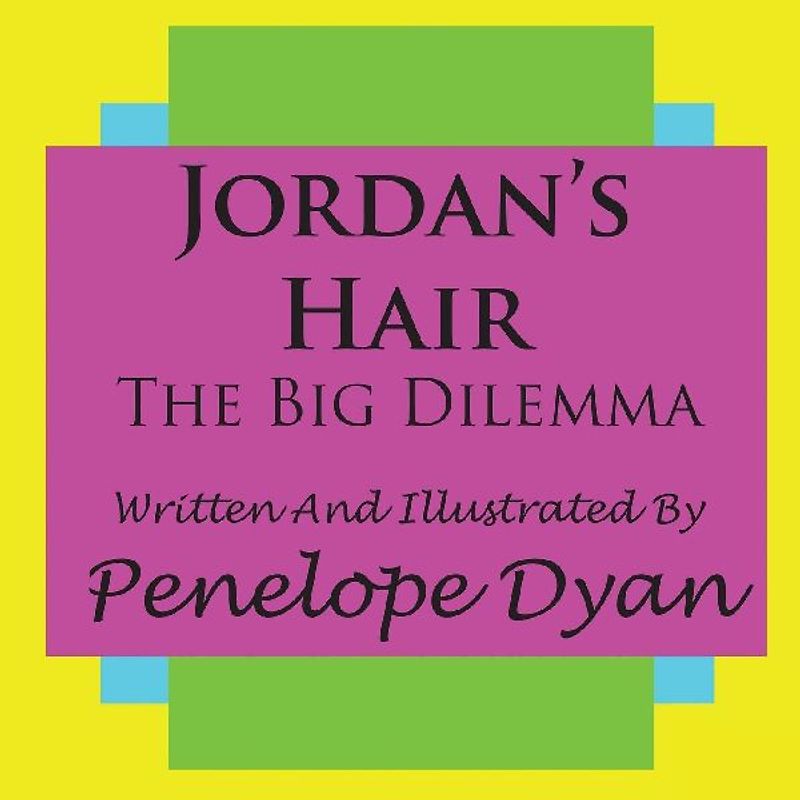 Jordan's Hair---The Big Dilemma