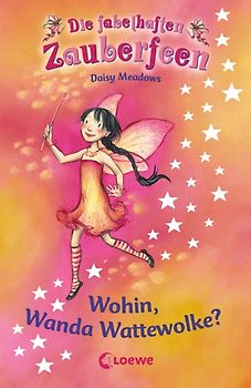 Wohin, Wanda Wattewolke? (Band 10)