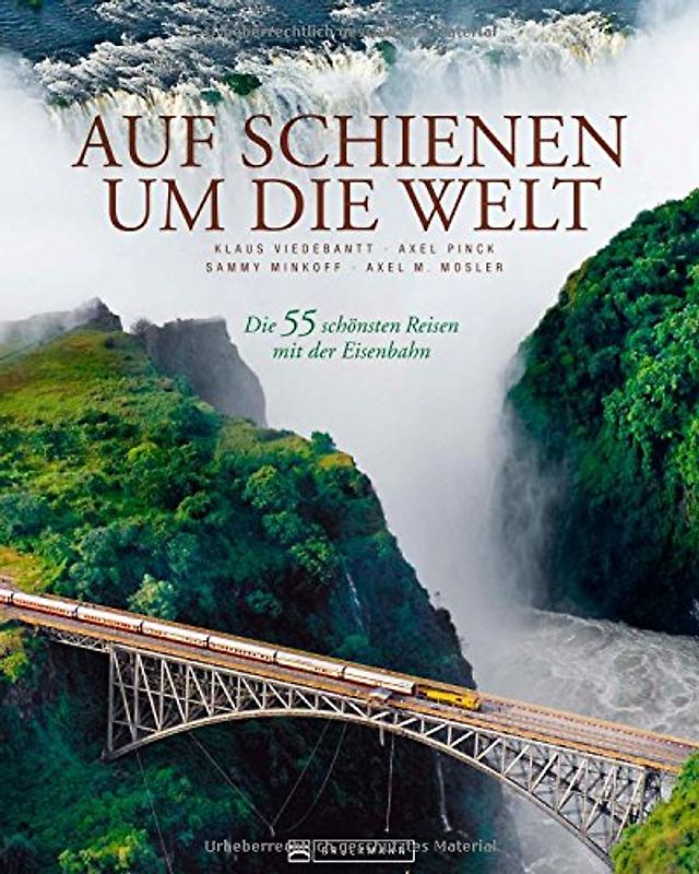 Auf Schienen um die Welt