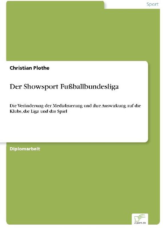Der Showsport Fußballbundesliga