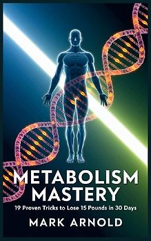 Metabolism Mastery