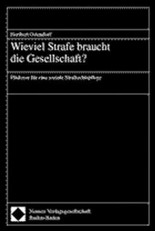 Wieviel Strafe braucht die Gesellschaft?