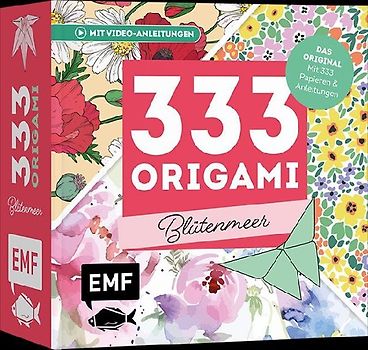 333 Origami – Blütenmeer – Florales Faltvergnügen für Blumen-Fans