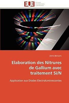 Elaboration des Nitrures de Gallium avec traitement Si/N