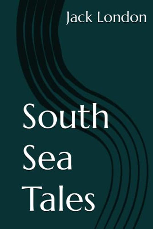 South Sea Tales
