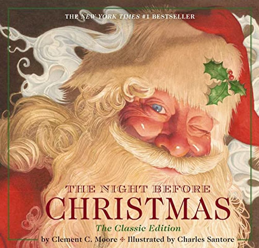 The Night Before Christmas Hardcover: The Classic Edition, The New York Times Bestseller (Christmas Book) (Charles Santore Children's Classics)