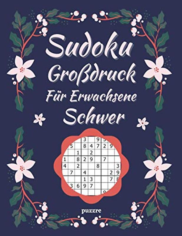 Sudoku Großdruck Für Erwachsene Schwer: Denksport Spiele Rätselbuch