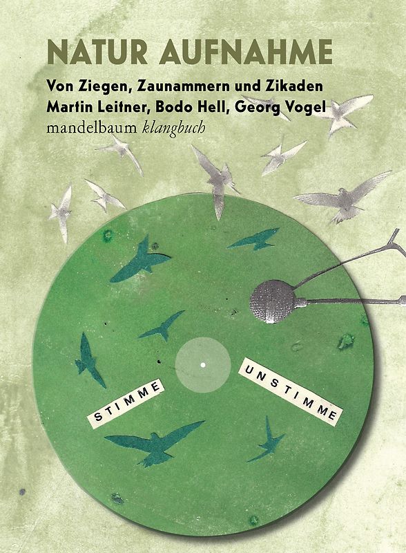 Natur Aufnahme – Von Ziegen, Zaunammern und Zikaden