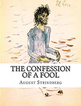 The Confession of a Fool