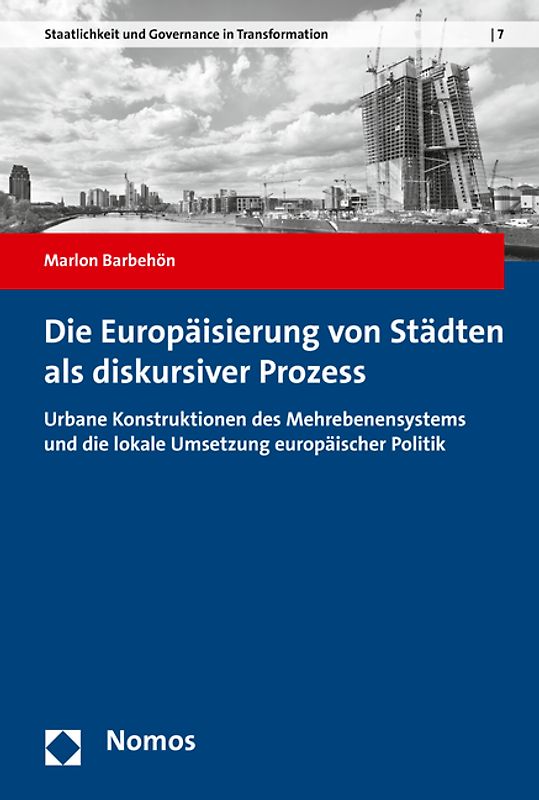 Die Europäisierung von Städten als diskursiver Prozess