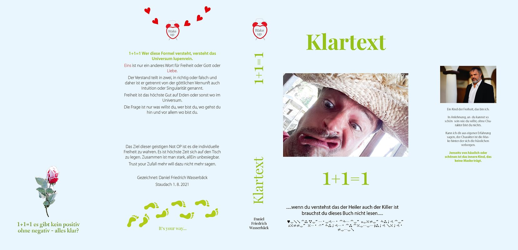 Klartext 1+1=1