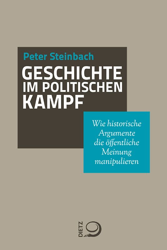 Geschichte im politischen Kampf