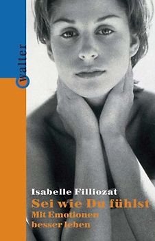 Sei wie du fühlst