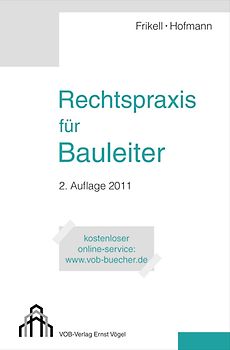 Rechtspraxis für Bauleiter
