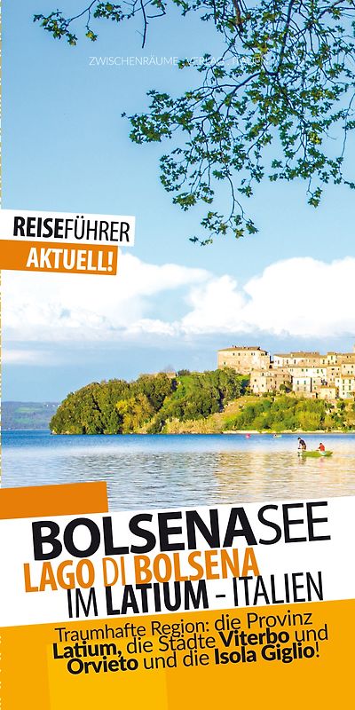 Bolsenasee - Reiseführer - Lago di Bolsena