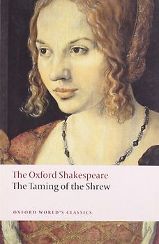The Taming of the Shrew (Oxford World's Classics) - William Shakespeare
