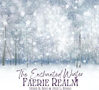 The Enchanted Winter Faerie Realm