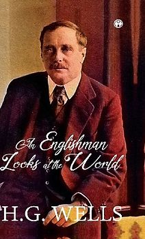 AN ENGLISHMAN LOOKS AT THE WORLD