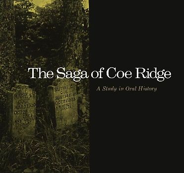 The Saga of Coe Ridge