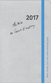 Saint-Exupéry Kalender 2017. Taschenkalender