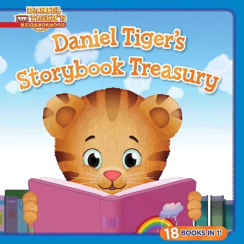 Daniel Tiger's Storybook Treasury