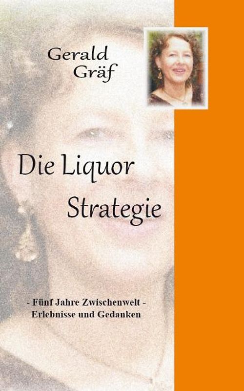 Die Liquor-Strategie