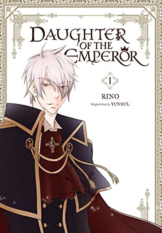 Daughter of the Emperor, Vol. 1 (Daughter of the Emperor, 1)