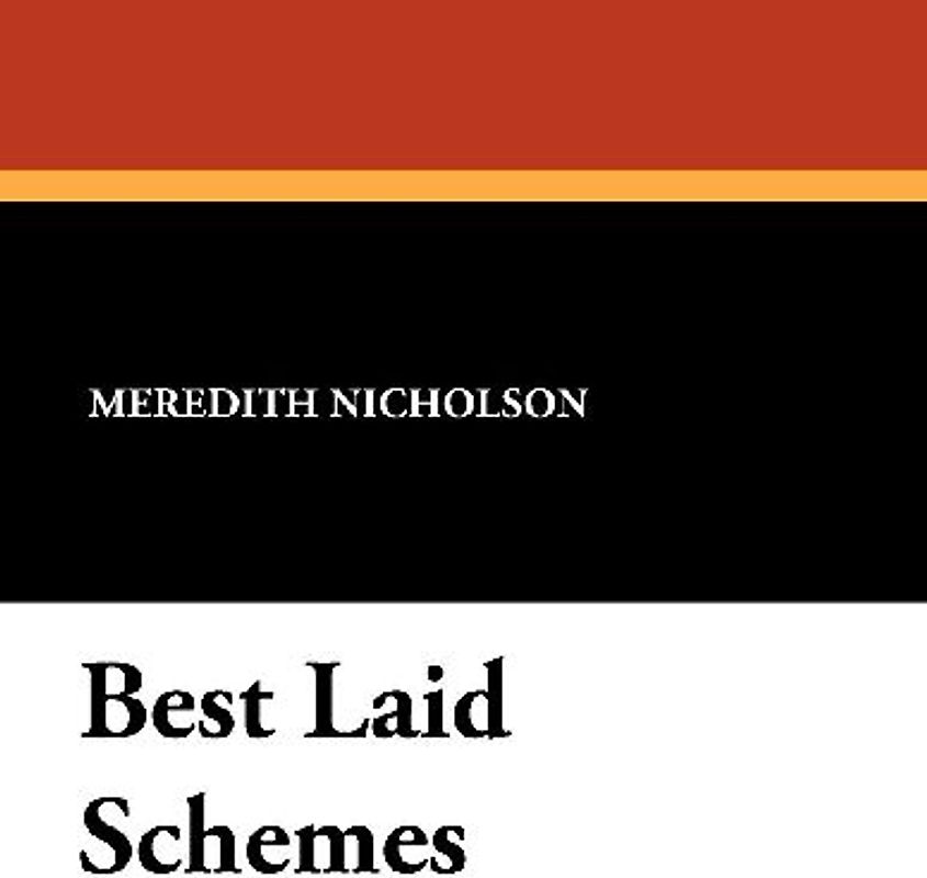 Best Laid Schemes