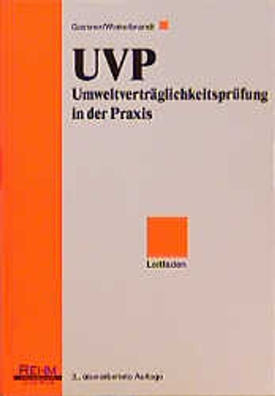 UVP - Umweltverträglichkeitsprüfung in der Praxis