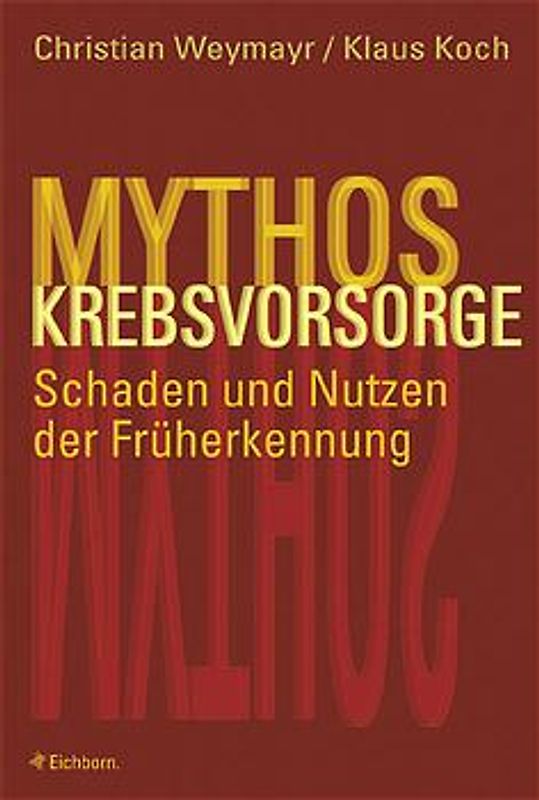 Mythos Krebsvorsorge