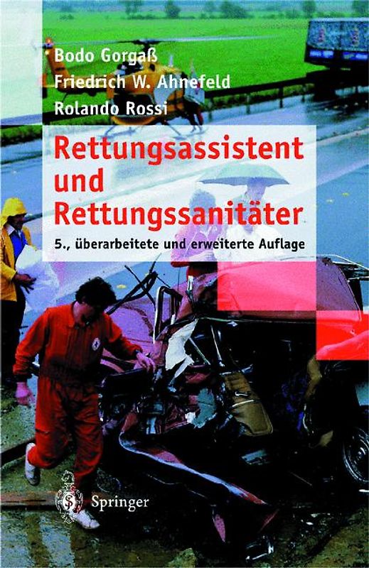 Rettungsassistent und Rettungssanitäter