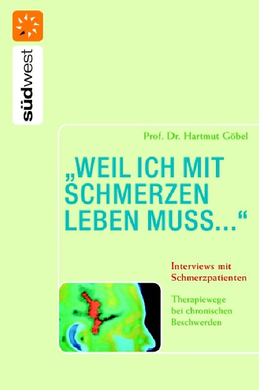 "weil ich mit Schmerzen leben muss..." Interviews mit Schmerzpatienten
