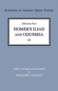 Selections from Homer's Iliad and Odusseia