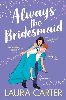 Always the Bridesmaid