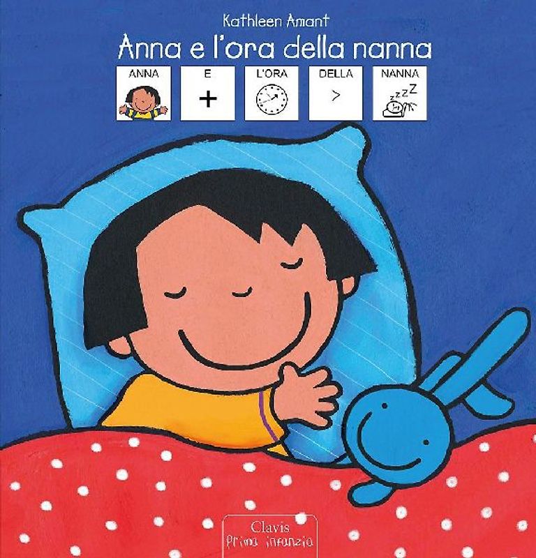 Anna e l'ora della nanna. Libro in simboli