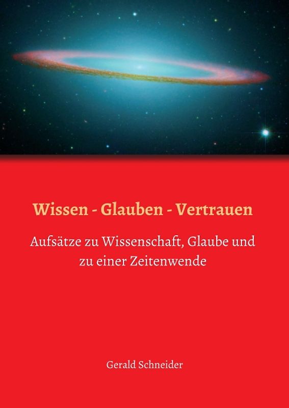 Wissen - Glauben - Vertrauen